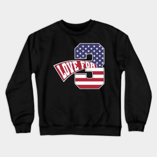 Love For 3 Crewneck Sweatshirt